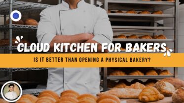 Cloud Kitchen for Bakers, is better (1) Cloud Kitchen for Bakers: Is It Better Than Opening a Physical Bakery? | Celesteyum Academy