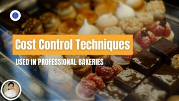 Cost Control Techniques Used in Professional Bakeries | Celesteyum Academy