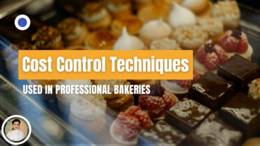 Cost Control Techniques Used in Professional Bakeries Cost Control Techniques Used in Professional Bakeries | Celesteyum Academy